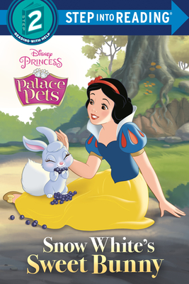 Snow White's Sweet Bunny (Disney Princess: Palace Pets) (Step into Reading) By Random House, Random House (Illustrator) Cover Image