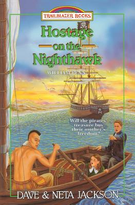 Hostage on the Nighthawk: Introducing William Penn (Trailblazer Books #32)