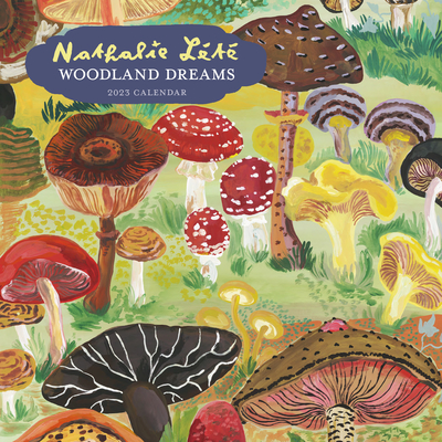 Nathalie L’ete Woodland Dreams Wall Calendar 2023: An Elegant, Artful Year