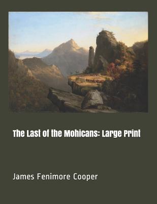 The Last of the Mohicans