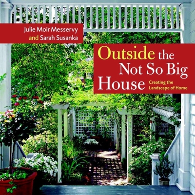 Outside the Not So Big House: Creating the Landscape of Home Cover Image
