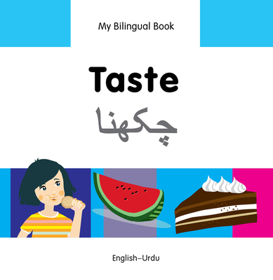 My Bilingual Book–Taste (English–Urdu) (My Bilingual Book ) Cover Image