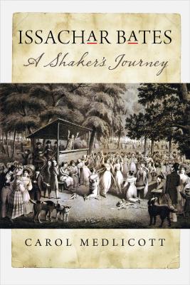 Issachar Bates: A Shaker's Journey Cover Image