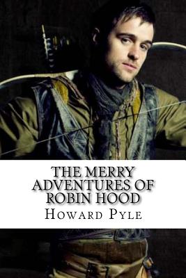 The Merry Adventures of Robin Hood