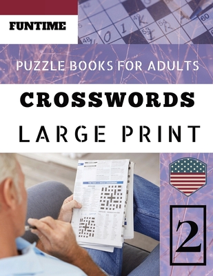 Crossword puzzle books for Adults: Funtime Word Game Easy Quiz Books for Beginners - Large Print (Telegraph Daily Mail Quick Crossword Puzzle #2)