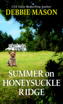 Summer on Honeysuckle Ridge (Highland Falls #1)