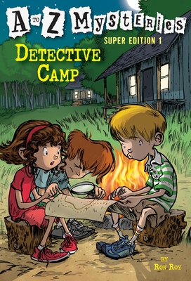 A to Z Mysteries Super Edition 1: Detective Camp By Ron Roy, John Steven Gurney (Illustrator) Cover Image