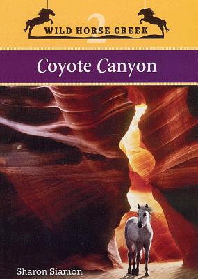 Coyote Canyon (Wild Horse #2) Cover Image