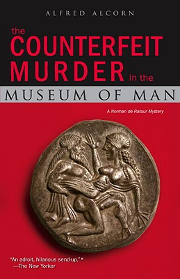 The Counterfeit Murder in the Museum of Man Cover