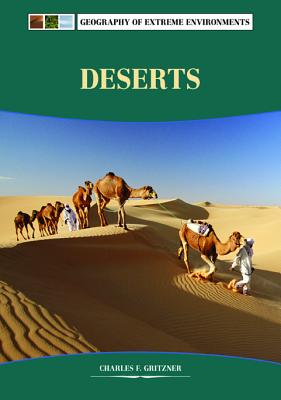 Deserts (Geography of Extreme Environments)