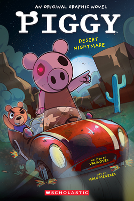 Desert Nightmare (PIGGY Original Graphic Novel #2) Cover Image