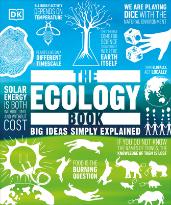 The Ecology Book (DK Big Ideas) By DK, Tony Juniper (Foreword by) Cover Image