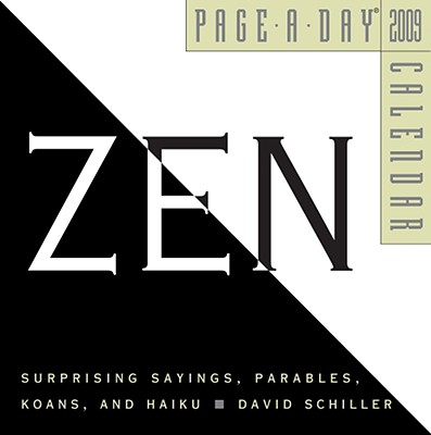 Zen Page-A-Day Calendar 2009 By David Schiller Cover Image