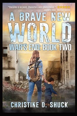 A Brave New World By Christine D. Shuck Cover Image
