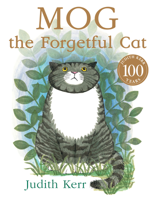 Mog the Forgetful Cat By Judith Kerr, Judith Kerr (Illustrator) Cover Image