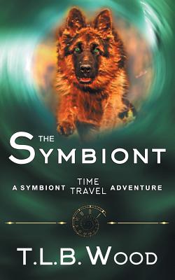 The Symbiont (The Symbiont Time Travel Adventures Series, Book 1) Cover Image