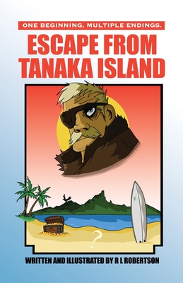 Escape from Tanaka Island By R. L. Robertson Cover Image