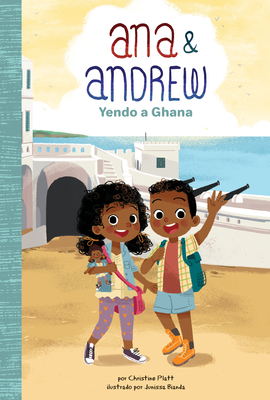 Yendo a Ghana (Going to Ghana) By Christine Platt, Junissa Bianda (Illustrator) Cover Image