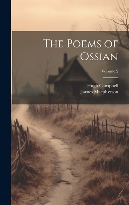 The Poems of Ossian; Volume 2 Cover Image