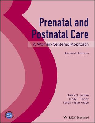 Prenatal and Postnatal Care: A Woman-Centered Approach Cover Image