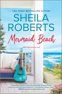 Mermaid Beach (Moonlight Harbor Novel #7) By Sheila Roberts Cover Image