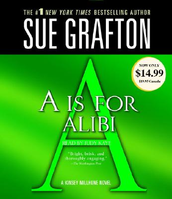 A Is for Alibi (A Kinsey Millhone Novel #1)