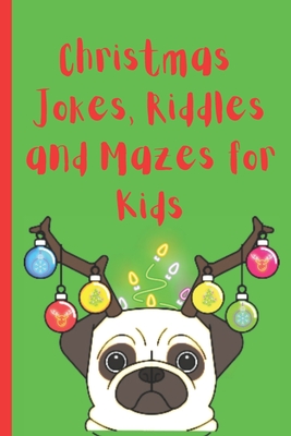 Christmas Jokes, Riddles and Mazes: A Fun Stocking Stuffer for Kids agaes 8-12 By Krinkletime Designs Cover Image