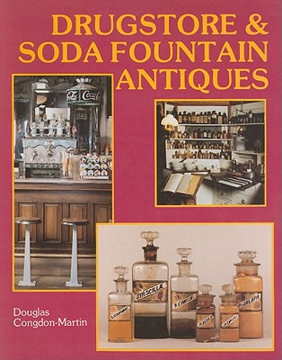 Drugstore & Soda Fountain Antiques Cover Image