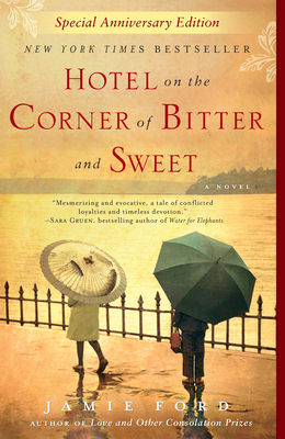 Hotel on the Corner of Bitter and Sweet By Jamie Ford Cover Image