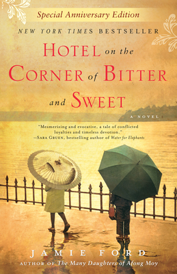 Cover Image for Hotel on the Corner of Bitter and Sweet: A Novel