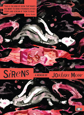 Sirens By Joshua Mohr Cover Image