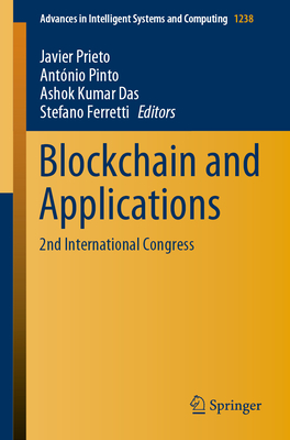 Blockchain and Applications: 2nd International Congress (Advances in Intelligent Systems and Computing #1238)