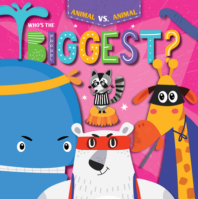 Who's the Biggest? By Emilie DuFresne Cover Image