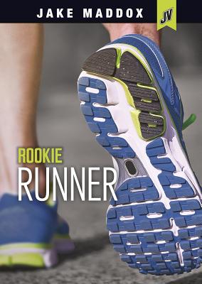 Rookie Runner (Jake Maddox Jv) Cover Image