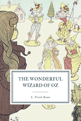 The Wonderful Wizard of Oz