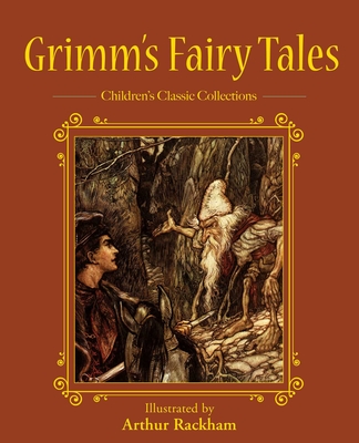 Grimm's Fairy Tales (Children's Classic Collections)
