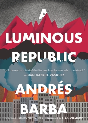 Cover for A Luminous Republic