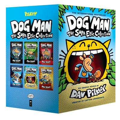 Dog Man: The Supa Epic Collection: From the Creator of Captain Underpants (Dog Man #1-6 Box Set) By Dav Pilkey, Dav Pilkey (Illustrator) Cover Image