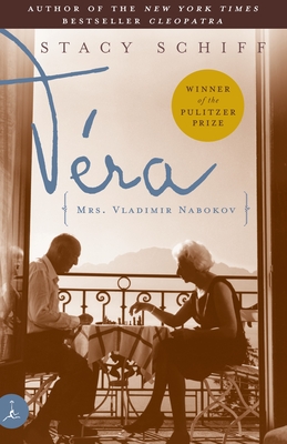 Vera: (Mrs. Vladimir Nabokov)
