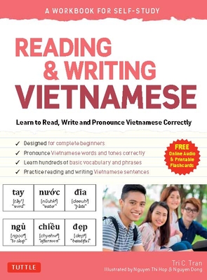 Reading & Writing Vietnamese: A Workbook for Self-Study: Learn to Read, Write and Pronounce Vietnamese Correctly (Online Audio & Printable Flash Cards Cover Image