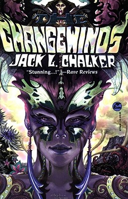 The Changewinds By Jack L. Chalker Cover Image
