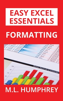 Formatting (Easy Excel Essentials #5)
