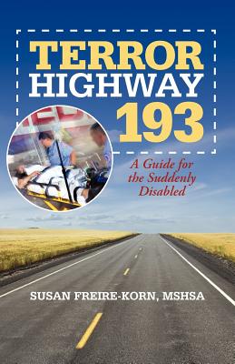 Terror Highway 193: A Guide for the Suddenly Disabled Cover Image