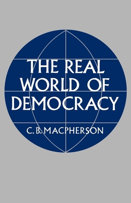 The Real World of Democracy Cover Image