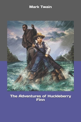 The Adventures of Huckleberry Finn