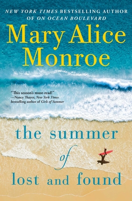 The Summer of Lost and Found (The Beach House) By Mary Alice Monroe Cover Image