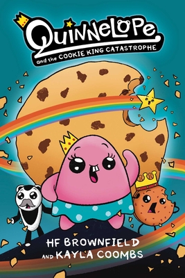 Quinnelope and the Cookie King Catastrophe Vol. 1 Cover Image