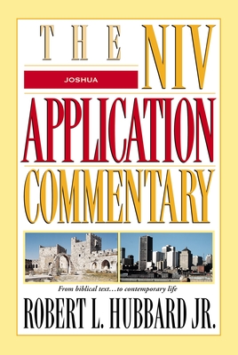Joshua (NIV Application Commentary) By Jr. Hubbard, Robert L. Cover Image