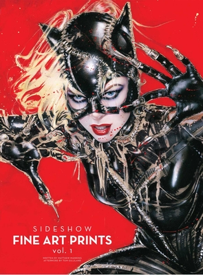 Sideshow: Fine Art Prints By Matthew K. Manning, Tom Gilliland (Foreword by) Cover Image