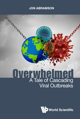 Overwhelmed: A Tale of Cascading Viral Outbreaks Cover Image